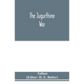 The Jugurthine war - Paperback
