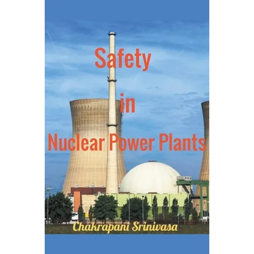 Safety in Nuclear Power Plants - Paperback