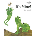 It's Mine! - Paperback
