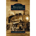 Reading Trains and Trolleys - Hardcover