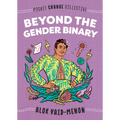 Beyond the Gender Binary - Paperback