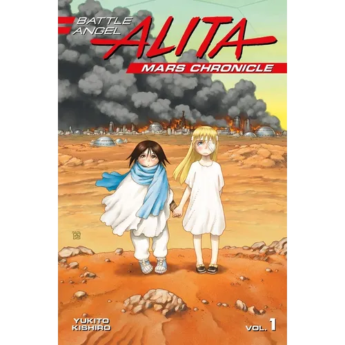 Battle Angel Alita: Mars Chronicle 1 - Paperback