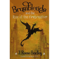 Brumbletide and the Rise of the Firebreather - Paperback