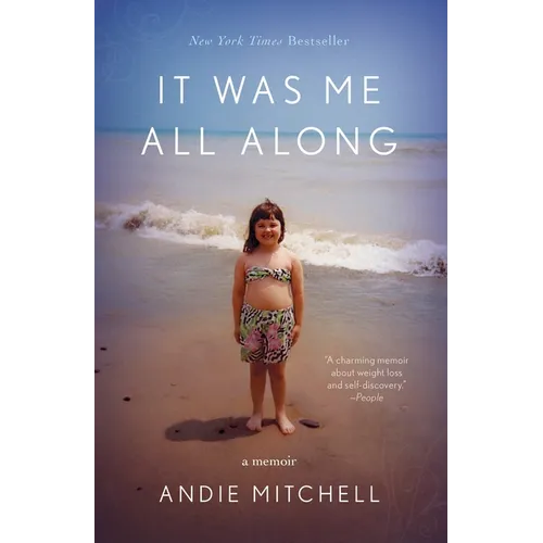 It Was Me All Along: A Memoir - Paperback