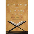 Psychoanalysis and the Challenge of Islam - Paperback
