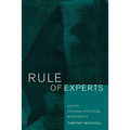 Rule of Experts: Egypt, Techno-Politics, Modernity - Paperback