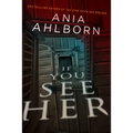 If You See Her - Paperback