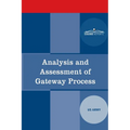 Analysis and Assessment of Gateway Process - Paperback