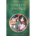 Positive Energy Oracle Cards: Companion Guide - Paperback