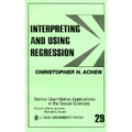Interpreting and Using Regression - Paperback