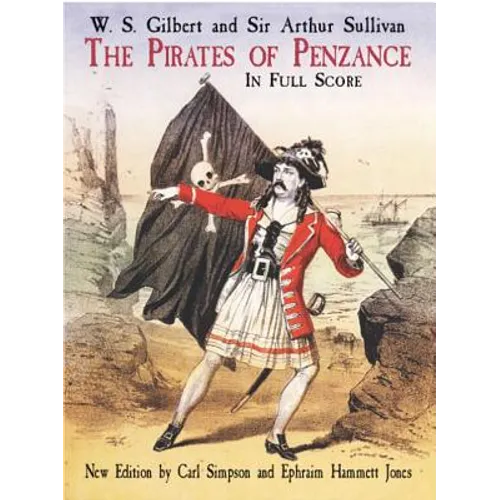 The Pirates of Penzance in Full Score - Paperback