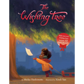 The Wishing Tree: A Christmas Holiday Book for Kids - Hardcover