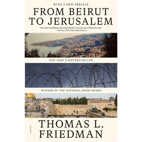 From Beirut to Jerusalem: (With a New Preface) - Paperback