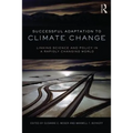 Successful Adaptation to Climate Change: Linking Science and Policy in a Rapidly Changing World - Paperback