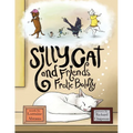 Silly Cat and Friends Frolic Boldly - Paperback