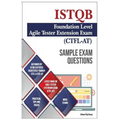 Sample Exam Questions- ISTQB Foundation Level-Agile Tester Extension Exam - Paperback
