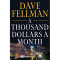 A Thousand Dollars a Month - Paperback