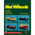 The Complete Book of Hot Wheels(r) - Paperback
