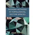 Modern Methods in Topological Vector Spaces - Paperback