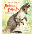 Find Out about Animal Babies - Hardcover