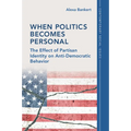 When Politics Becomes Personal - Paperback