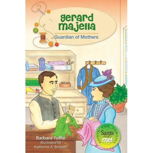 Gerard Majella: Guardian of Mothers - Paperback