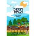 Derby Divas - Paperback