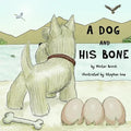 A Dog and His Bone - Paperback