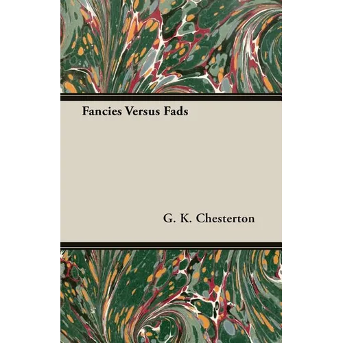 Fancies Versus Fads - Paperback