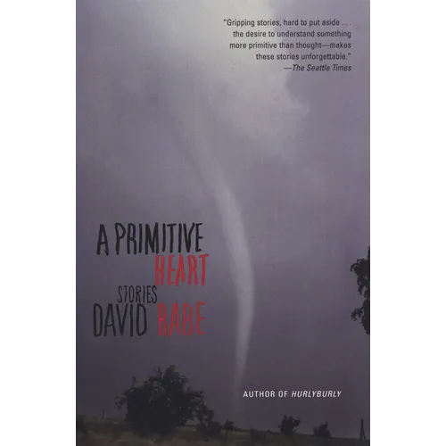 A Primitive Heart: Stories - Paperback