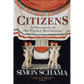 Citizens: A Chronicle of the French Revolution - Paperback