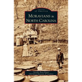 Moravians in North Carolina - Hardcover