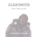 Sleetmute - Paperback