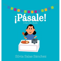 ¡Pásale!: A Day with Abuela - Hardcover