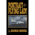 Portrait of a Flying Lady: The Stories of Those She Flew with in Battle - Paperback