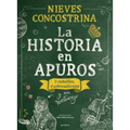 La Historia En Apuros / History in Trouble - Hardcover