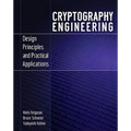 Cryptography Engineering: Design Principles and Practical Applications - Paperback