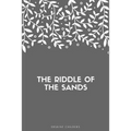 The Riddle of the Sands - Paperback