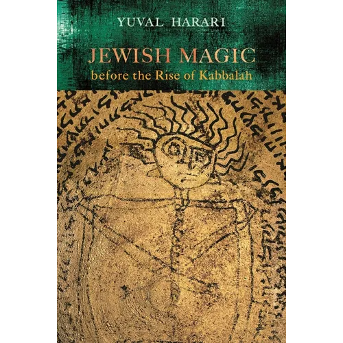 Jewish Magic before the Rise of Kabbalah - Hardcover
