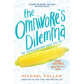 The Omnivore's Dilemma: Young Readers Edition - Paperback