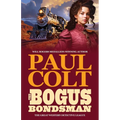 The Bogus Bondsman - Paperback