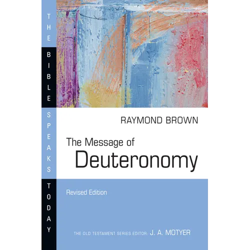 The Message of Deuteronomy - Paperback