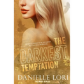 The Darkest Temptation: Special Print Edition - Paperback