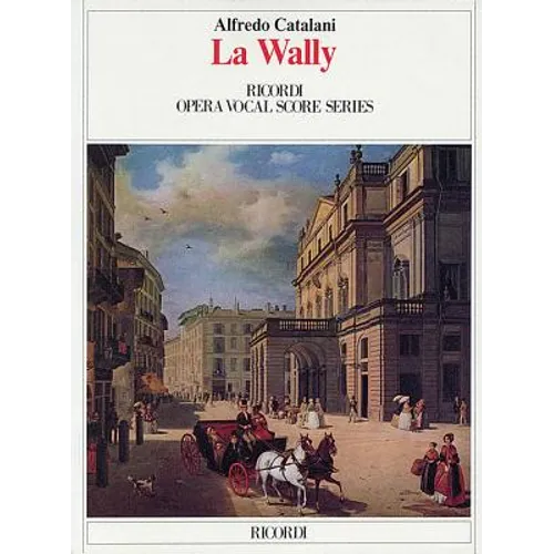 La Wally: Vocal Score - Paperback