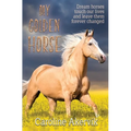 My Golden Horse - Paperback