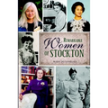Remarkable Women of Stockton - Paperback