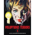 Voluptuous Terrors, Volume 6: 120 Cult & Exploitation Film Posters From Italy - Paperback