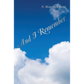 And I Remember - Paperback