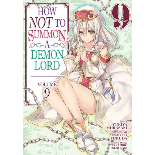 How Not to Summon a Demon Lord (Manga) Vol. 9 - Paperback