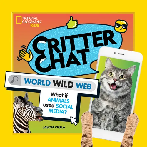 Critter Chat: World Wild Web - Paperback